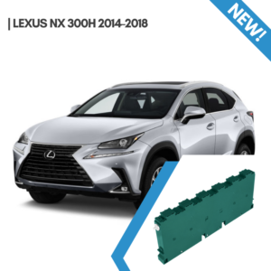 Lexus NX 300H Hybrid Battery 2014-2018 – Steel Prismatic